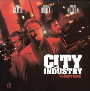 CITY OF INDUSTRY/SOUNDTRACK
